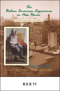 The Italian American Experience in New Haven : Images and Oral Histories (Suny series in Italian/american Culture)