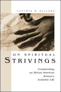 On Spiritual Strivings : Transforming an African American Woman's Academic Life (Suny series in Women in Education)