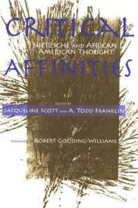 Critical Affinities : Nietzsche and African American Thought (Suny series, Philosophy and Race)