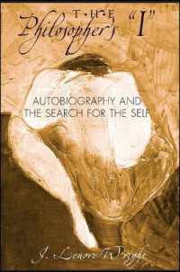 The Philosopher's 'I' : Autobiography and the Search for the Self
