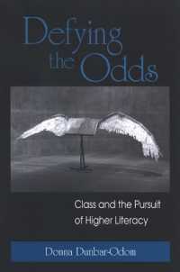 Defying the Odds : Class and the Pursuit of Higher Literacy