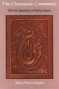 The Charismatic Community : Shiʿite Identity in Early Islam (Suny series in Islam)