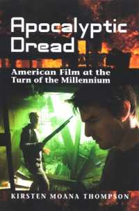 Apocalyptic Dread : American Film at the Turn of the Millennium (Suny series, Horizons of Cinema)