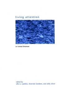 Living Attention : On Teresa Brennan (Suny series in Gender Theory)