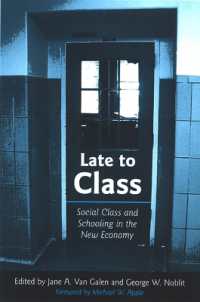 Late to Class : Social Class and Schooling in the New Economy (Suny series, Power, Social Identity, and Education)