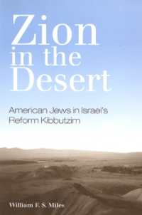 Zion in the Desert : American Jews in Israel's Reform Kibbutzim (Suny series in Israeli Studies)
