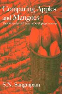 Comparing Apples and Mangoes : The Overpoliticized State in Developing Countries