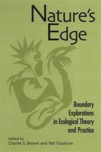 Nature's Edge : Boundary Explorations in Ecological Theory and Practice (Suny series in Environmental Philosophy and Ethics)