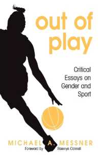 Out of Play : Critical Essays on Gender and Sport (Suny series on Sport, Culture, and Social Relations)