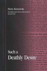 Such a Deathly Desire (Suny series in Contemporary Continental Philosophy)