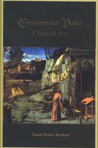 Environmental Values in Christian Art (Suny series on Religion and the Environment)