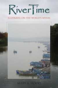 RiverTime : Ecotravel on the World's Rivers