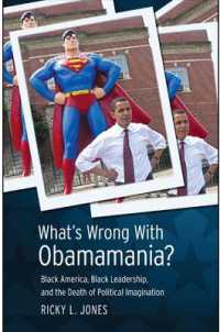 What's Wrong with Obamamania? : Black America, Black Leadership, and the Death of Political Imagination