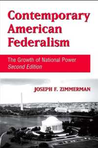 Contemporary American Federalism : The Growth of National Power, Second Edition