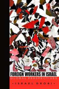 Foreign Workers in Israel : Global Perspectives (Suny series in Israeli Studies)