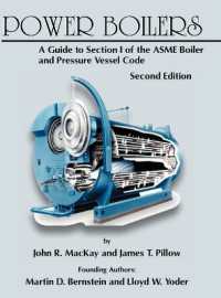 Power Boilers : A Guide to Section I of the ASME Boiler and Pressure Vessel Code