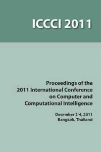 2011 International Conference on Computer and Computational Intelligence (ICCCI 2011), December 2-4, 2011, Bangkok, Thailand