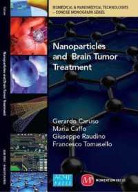 Nanoparticles and Brain Tumor Treatment (Biomedical & Nanomedical Technologies)
