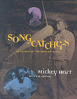 Songcatchers : In Search of the World's Music
