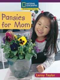 Windows on Literacy Early (Science: Life Science): Pansies for Mom
