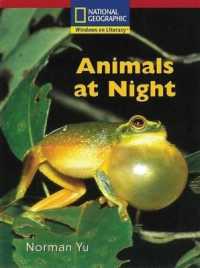 Windows on Literacy Emergent (Science: Life Science): Animals at Night