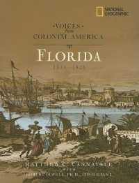 Florida 1513-1821 (Voices from Colonial America)