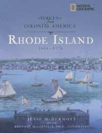Rhode Island 1636-1776 (Voices from Colonial America)