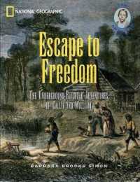 Escape to Freedom : The Underground Railroad Adventures of Callie and William (I Am American)