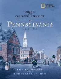 Pennsylvania 1643-1776 (Voices from Colonial America)