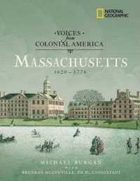 Massachusetts 1620-1776 (Voices from Colonial America)