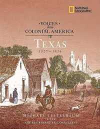 Texas 1527-1836 (Voices from Colonial America)