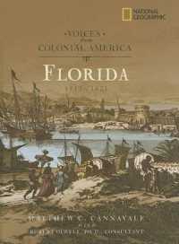Florida 1513-1821 (Voices from Colonial America)