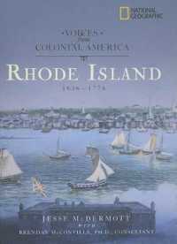 Rhode Island 1636-1776 (Voices from Colonial America)