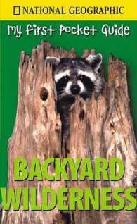 Backyard Wilderness (My First Pocket Guides)