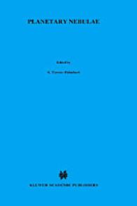 Planetary Nebulae : Proceedings of the 131st Symposium of the International Astronomical Union, Held in Mexico City, Mexico, October 5–9, 1987 (International Astronomical Union Symposia) （1989）