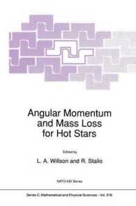 Angular Momentum and Mass Loss for Hot Stars (NATO Science Series Series C: Mathematical and Physical Sciences)