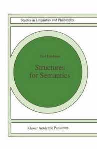 Structures for Semantics (Studies in Linguistics and Philosophy) 〈Vol. 45〉