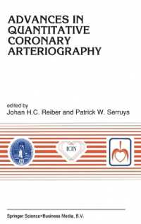 Advances in Quantitative Coronary Arteriography (Developments in Cardiovascular Medicine)