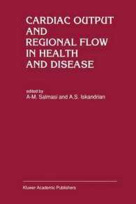 Cardiac Output and Regional Flow in Health and Disease (Developments in Cardiovascular Medicine)