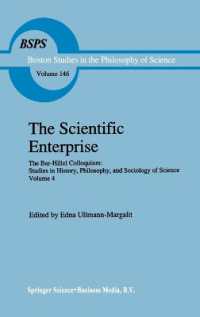 Scientific Enterprise : The Bar-Hillel Colloquium (Boston Studies in the Philosophy and History of Science)