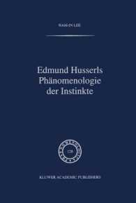Edmund Husserls Phanomenologie Der Instinkte (Phaenomenologica)