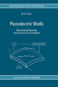 Piezoelectric Shells : Distributed Sensing and Control of Continua (Solid Mechanics and its Applications)