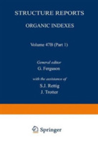 Structure Reports : Organic Indexes (Structure Reports B) （1993）
