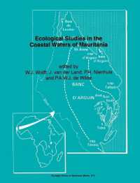 Ecological Studies in the Coastal Waters of Mauritania : Proceedings of a Symposium Held at Leiden, the Netherlands, March 25-27, 1991 (Developments in Hydrobiology)