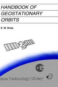 Handbook of Geostationary Orbits (Space Technology Library, Vol 3)