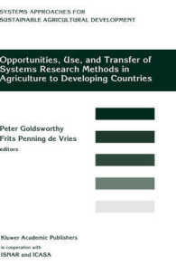 Opportunities, Use, and Transfer of Systems Research Methods in Agriculture to Developing Countries (System Approaches for Sustainable Agricultural Development, Volume 3)
