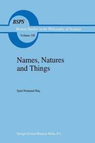 Names, Natures and Things : The Alchemist Jabir Ibn Hayyan and His Kitab Al-ahjar, Book of Stones (Boston Studies in the Philosophy of Science)