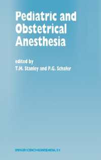 Pediatric and Obstetrical Anesthesia (Developments in Critical Care Medicine and Anaesthesiology)