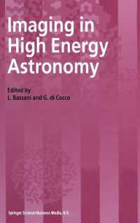 Imaging in High Energy Astronomy : Proceedings of the International Workshop Held in Anacapri (Capri-Italy), 26-30 September, 1994 （Reprinted from Experimental As）