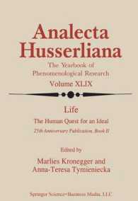 Life : The Human Quest for an Ideal (Analecta Husserliana)